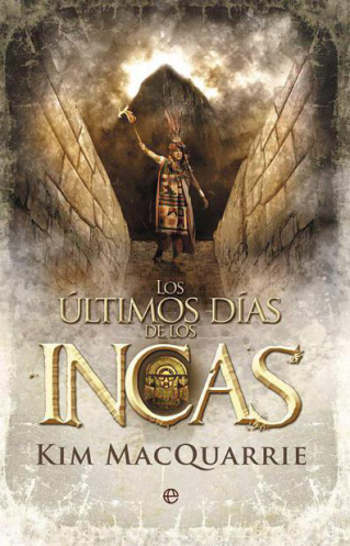 Los últimos días de los Incas