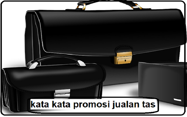 contoh kata kata jualan tas