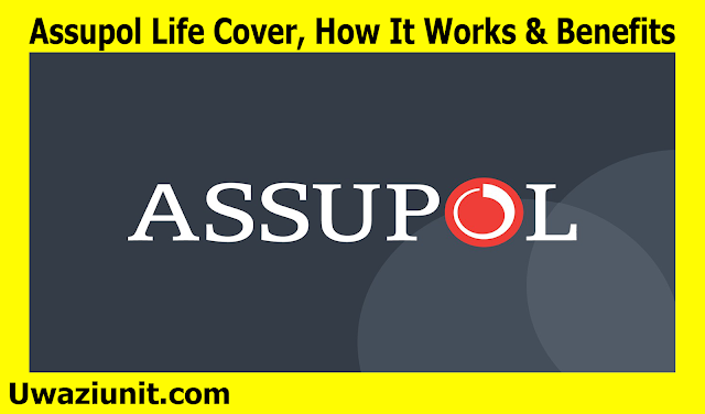 Assupol Life Cover, How It Works & Benefits 20 April