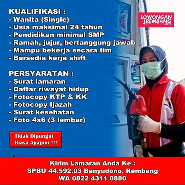 Lowongan Kerja Pegawai Operator Pom Bensin SPBU 44 592 03 Rembang