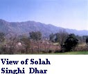 Beautiful view Solah Singhi Dhar.