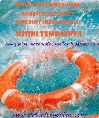 http://jualperalatansafetyonline.blogspot.com/2014/06/jual-life-jacket-jakarta.html