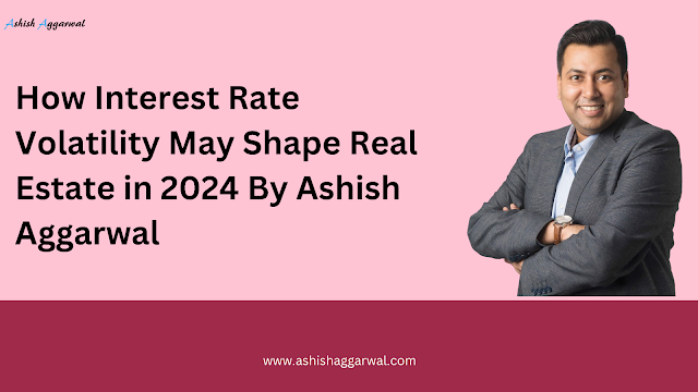 Ashish Aggarwal sheds light on the intricate dance between interest rates and housing affordability.