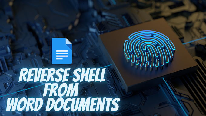 How to get Reverse Shell from Word Documents