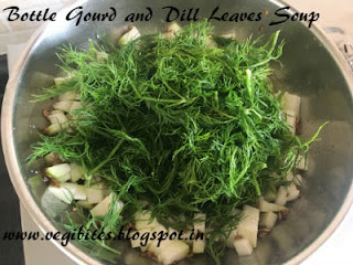 Bottle gourd and Dill Leaves Soup