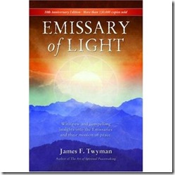 Emissary of Light de James Twyman