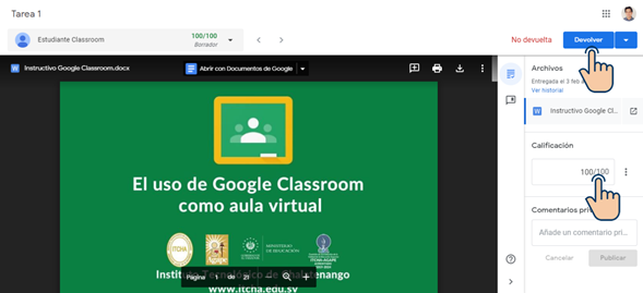 Google Classroom - Parte 4 -  Plantillas de Google, Revisión de Tareas