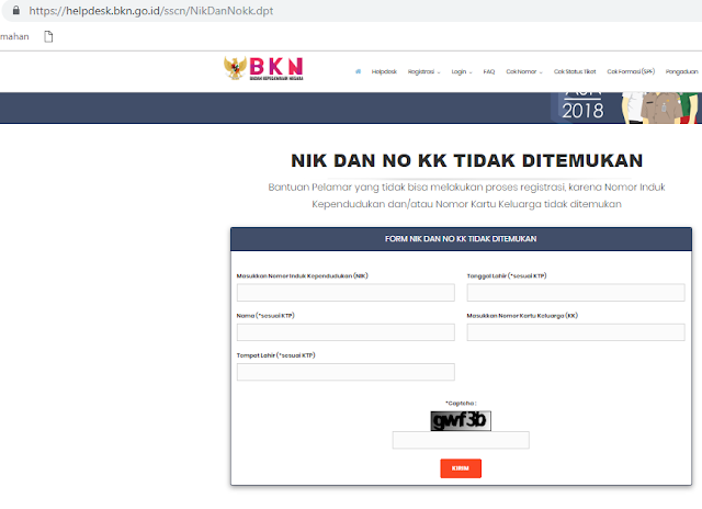 Pada ketika pendaftaran akun SSCN ada banyak permasalahan yang terjadi menyerupai NIK dan No KK  Solusi Nik dan No KK tidak ditemukan Saat daftar sscn.bkn.go.id