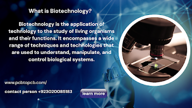 What is biotechnology?