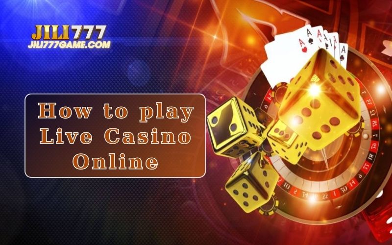 Tips for Success When Playing Live Casino Online