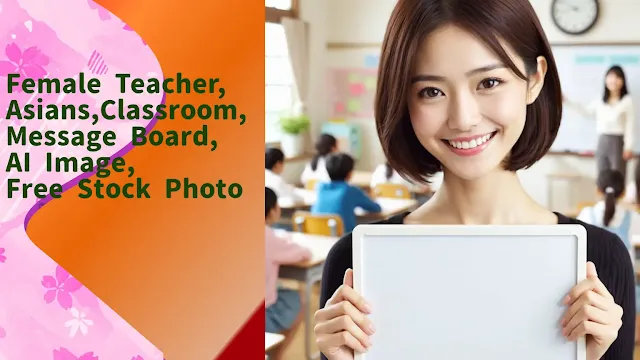 Female Teacher,Asians,Classroom,Message Board,AI Image, Free Stock Photo