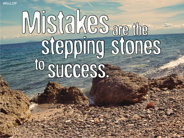 Mistakes are the stepping stones to success.