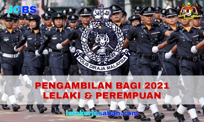 PENGAMBILAN 2021 DI BUKA INSPEKTOR POLIS (YA13) LELAKI & PEREMPUAN