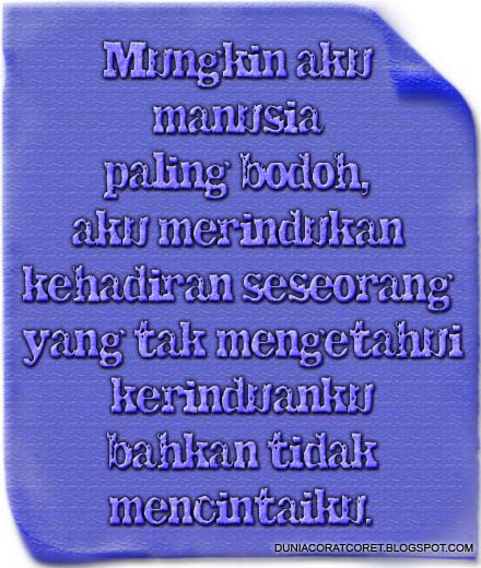 Kata2 Bergambar Rindu Yang Sia Sia DUNIA CORAT CORET Kata2 Bergambar Rindu Yang Sia Sia DUNIA CORAT CORET
