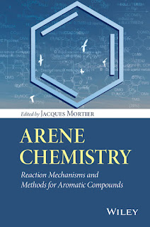 Arene Chemistry Reaction Mechanisms and Methods for Aromatic Compounds PDF