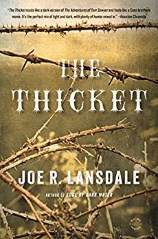 Book Review: The Thicket By Joe R. Lansdale