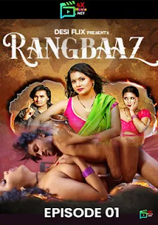 Rangbaaz 2024 DesiFlix Part 1 Hindi