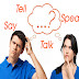 Phân biệt Say - Tell - Speak - Talk và có bài tập thực hành