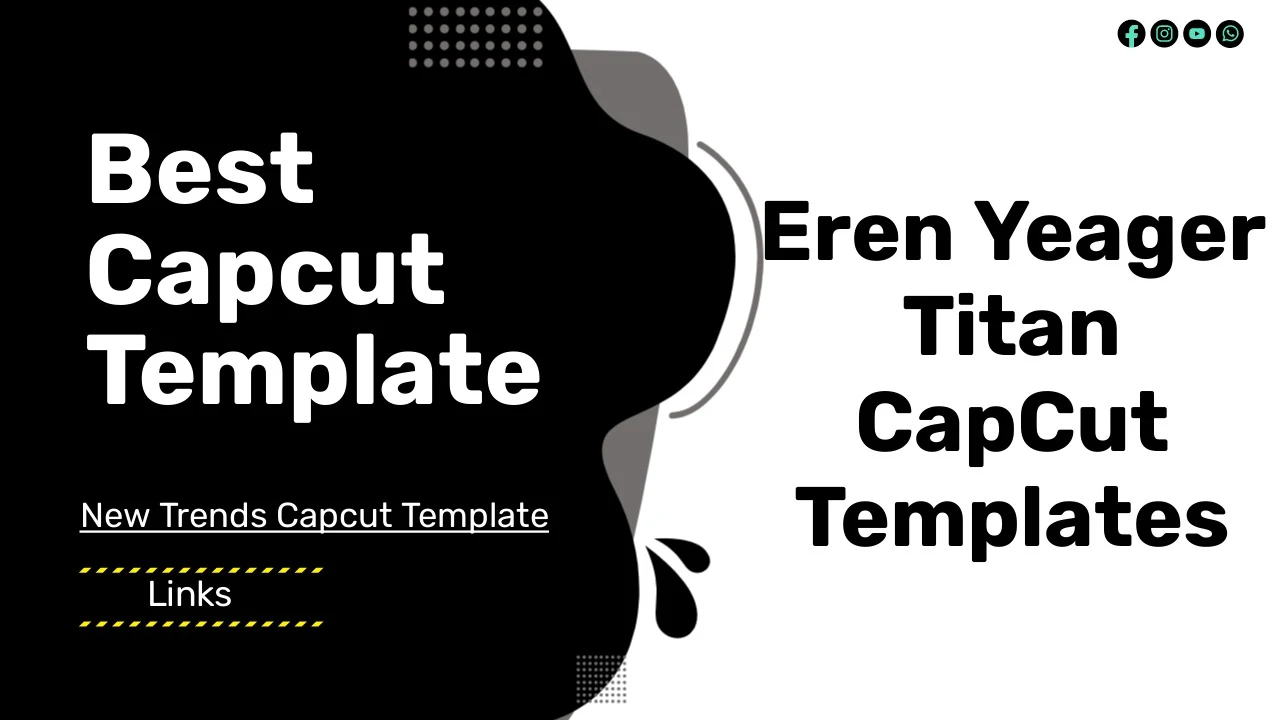 Eren Yeager Titan CapCut Template