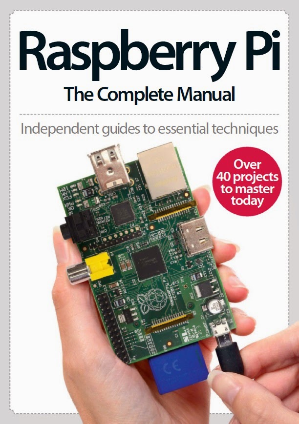 Raspberry Pi The Complete Manual - 2014 UK