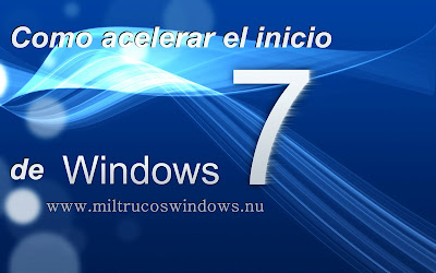 Como acelerar el inicio de windows 7 (2 o mas nucleos)