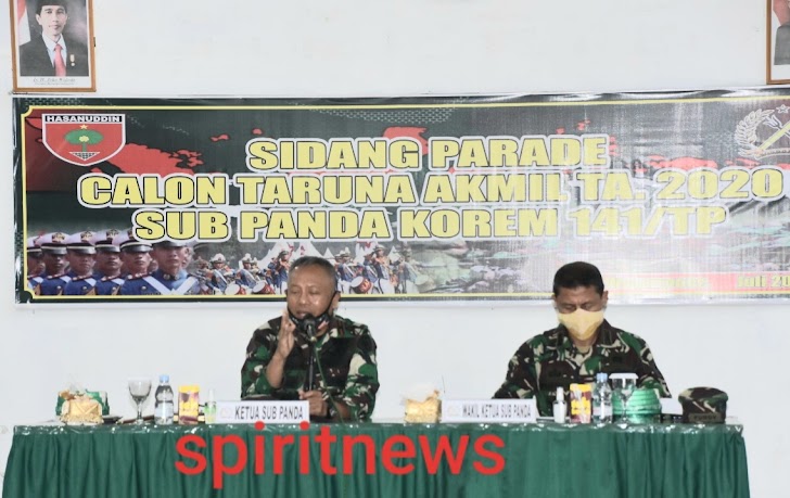 Danrem 141/Tp, Pimpin Sidang Parade Catar Akmil TN-AD TA 2020 Di Sub Panda Bone