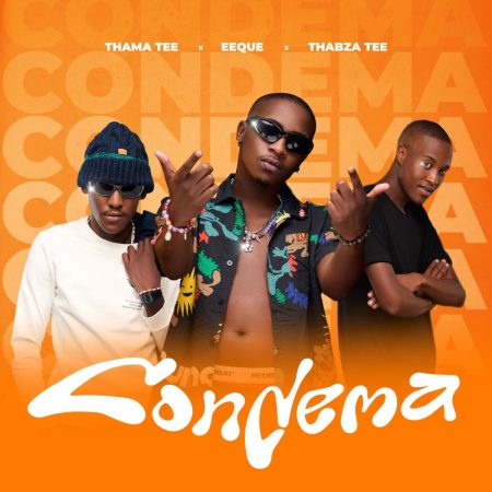 Thama Tee, EeQue and Thabza Tee - Condema (Amapiano) [Exclusivo 2023] (Download Mp3)