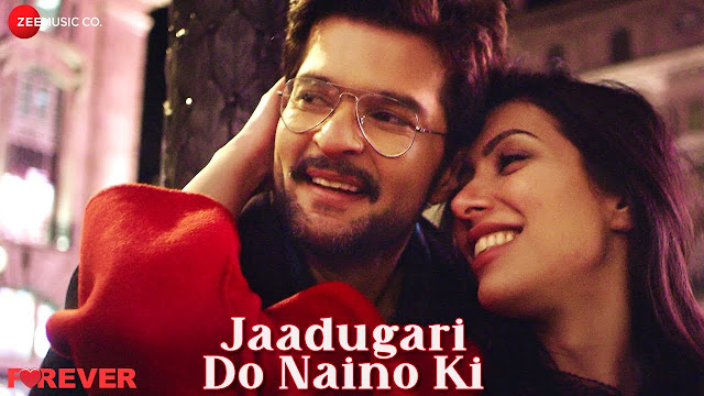 Jaadugari Do Naino Ki | Forever | Raqesh Bapat & Nisha Aaliya | Vinay Ram Tiwari