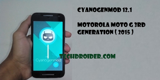 Cyanogenmod 12.1 ( Cm12.1 ) for Moto G 3rd generation ( 2015 ) 