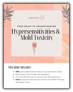 Hypersensitivities and Mold Toxicity eGuide for MCAS eBook