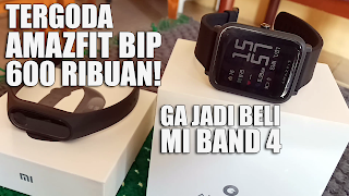 Unboxing & Cerita Amazfit Bip 2019 - Lebih Menggoda dari Mi Band 4