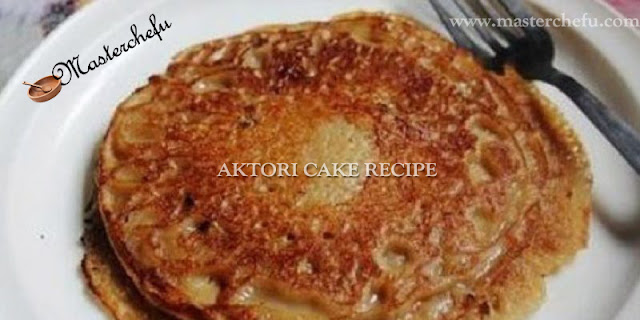 Aktori Cake Recipe