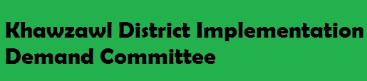 Khawzawl District Implementation Demand Committee