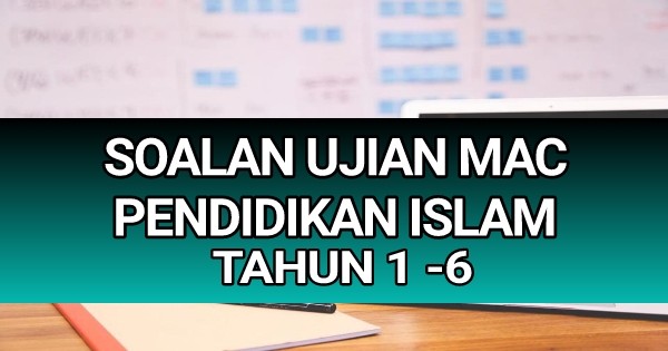 Soalan Pendidikan Islam Ujian Mac - Pendidik2u