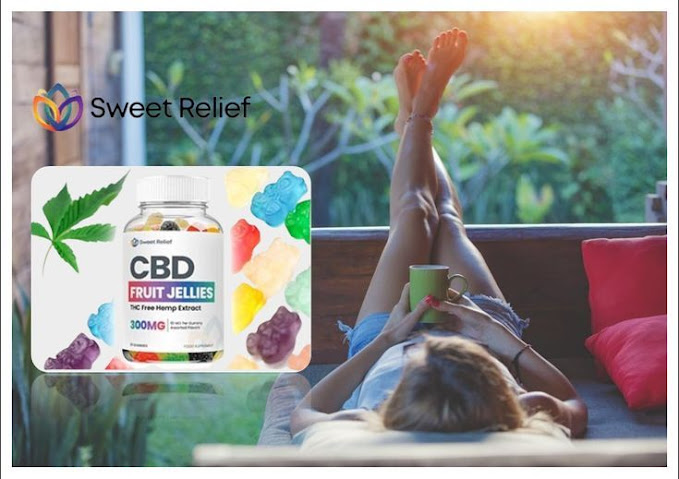 Sweet Relief CBD Gummies United Kingdom Reviews:- Learn its Effective Working!