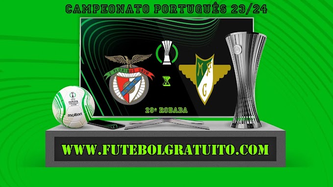 Assistir Benfica x Moreirense ao vivo online grátis 14/04/2024