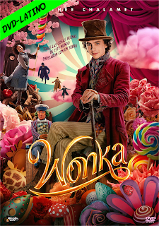 WONKA – DVD-5 – DUAL LATINO 5.1 FINAL – 2023 – (VIP)