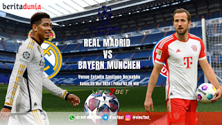 Prediksi Real Madrid Vs Bayern Munchen Pertandingan Liga Champions 2024