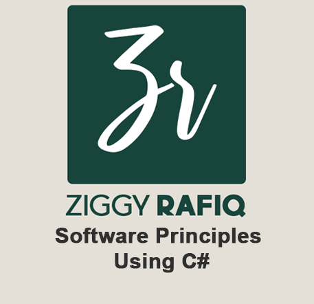 Software Principles Using C# by Ziggy Rafiq