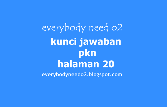 kunci jawaban pkn halaman 20,kunci jawaban pkn kelas xi,kunci jawaban pkn kelas 7,kunci jawaban pkn kelas 4,jawaban pkn halaman 62,kunci jawaban pkn halaman 35,kunci jawaban pkn halaman 31,kunci jawaban pkn kelas 12 halaman 8,kunci jawaban pkn halaman 10 kelas 12