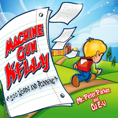 Machine Gun Kelly. Machine Gun Kelly: Shootin' Up