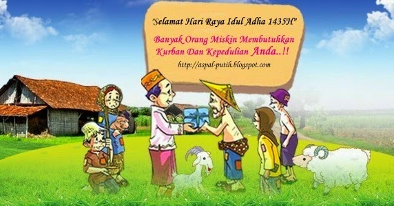 Selamat Hari Raya Idul Adha 1435H  Aspal Putih