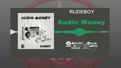 RudeBoy - Audio Money (Afro Pop) [Download] mp3 descarregar 