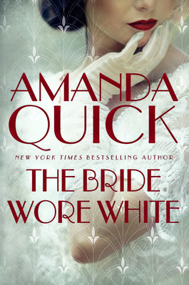 book cover of historical thriller The Bride Wore White by Amanda Quick