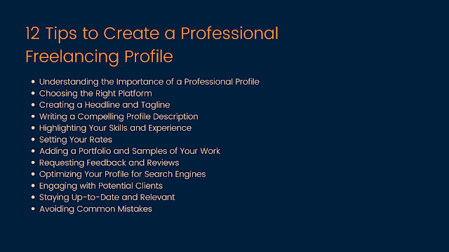 12 Tips to Create a Professional Freelancing Profile