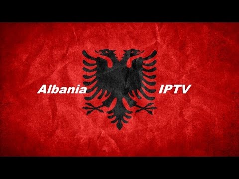 Albania iptv list m3u free server links channels 07 Apr 2019