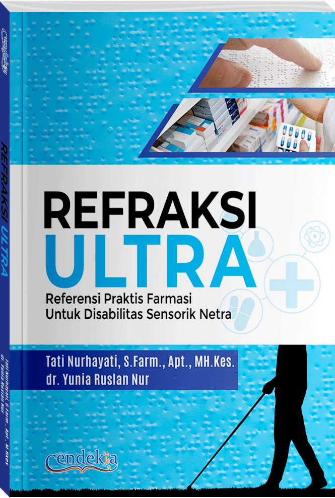 REFRAKSI ULTRA (Referensi Praktis Farmasi untuk Disabilitas Sensorik Netra)