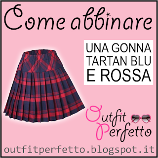 Come abbinare una gonna tartan blu e rossa