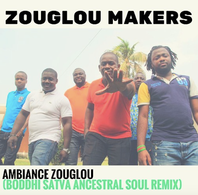 Zouglou Makers - Ambiance Zouglou (Boddhi Satva Ancestral Soul Remix)