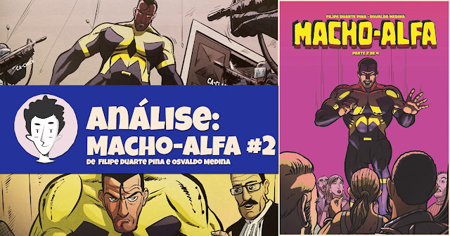 Macho-Alfa #2, Filipe Duarte Pina e Osvaldo Medina - A Seita e Comic Heart